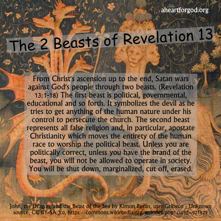 The Two Beasts Of Revelation 13 A Heart For God