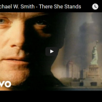 There She Stands by Michael W Smith