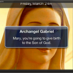 Angel Gabriel speaks to Mary via iPhone