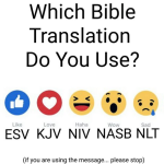 Which Bible Translation Do You Use