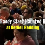 The Randy Clark Haunted House at Bethel Redding, Bill Johnson's Church