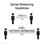 Social Distancing Guidelines For Joel Osteen Sermons