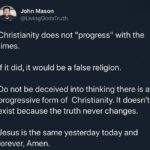 Christianity Does Not "Progress" With The Times