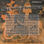 The Two Beasts Of Revelation 13