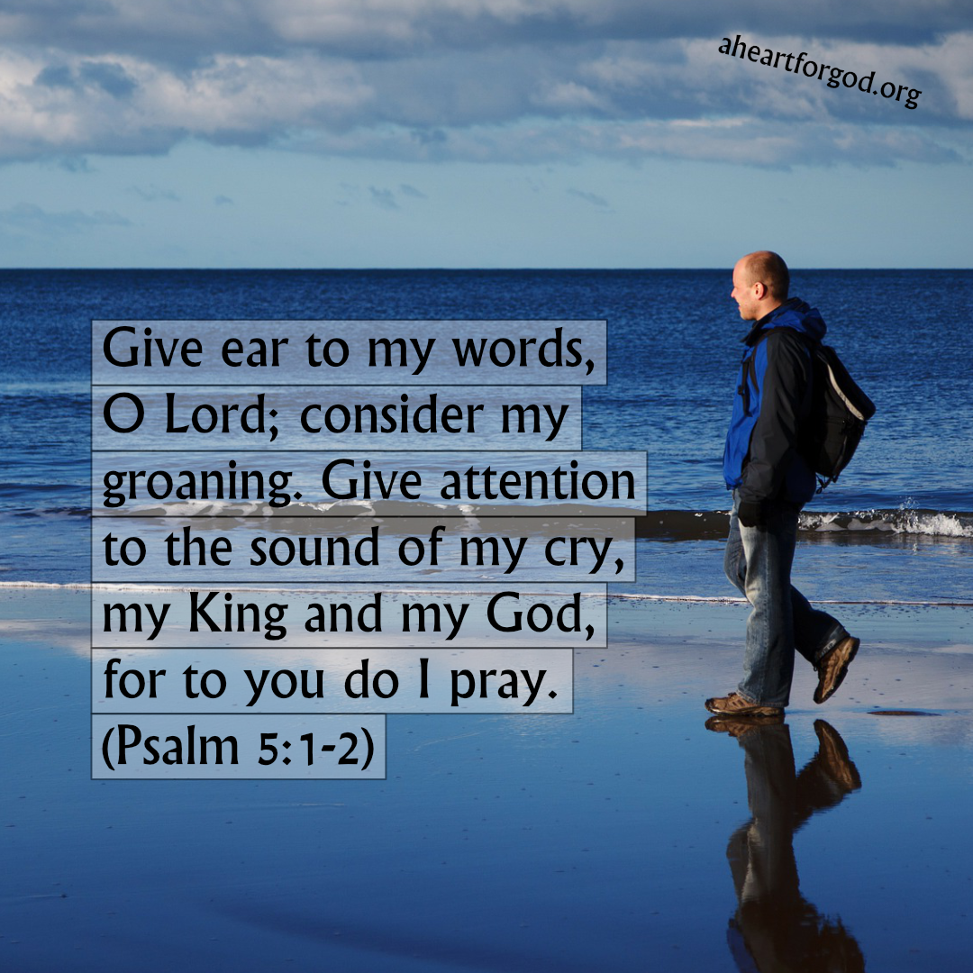 give-ear-to-my-words-o-lord-a-heart-for-god