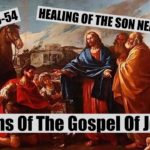 7 Signs Of The Gospel Of John: Healing Of The Son Near Death