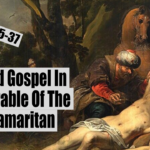 Law And Gospel In The Parable Of The Good Samaritan