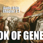 Book Of Genesis Chapter 3-4 Audio Bible