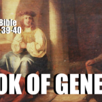 Book Of Genesis Chapter 39-40 Audio Bible