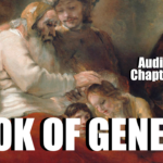 Book Of Genesis Chapter 47-48 Audio Bible