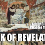 Book Of Revelation Chapter 19-20 Audio Bible