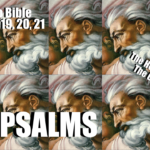 Psalm Chapter 19, 20 & 21 Audio Bible